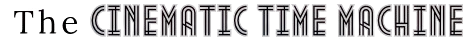 The cinematic Time Machine text logo